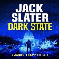 Dark State Jason Trapp Thriller Review – Read Online