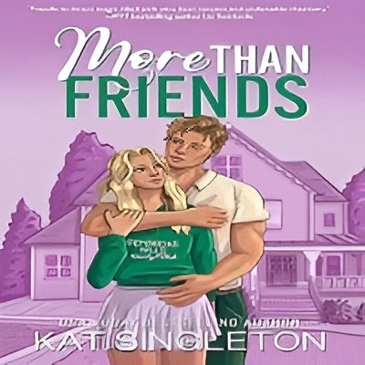 More Than Friends Romance Novel Review