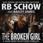 The Broken Girl book cover Sadie Gray series
