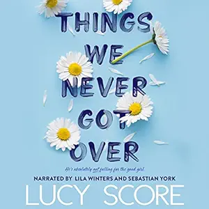 Things We Never Got Over Book Review