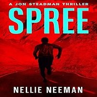 Spree Jon Steadman Thriller Book Review book cover with action thriller theme