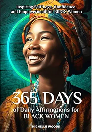 365 Days of Daily Affirmations for Black Women Book Review: Build Confidence Every Day